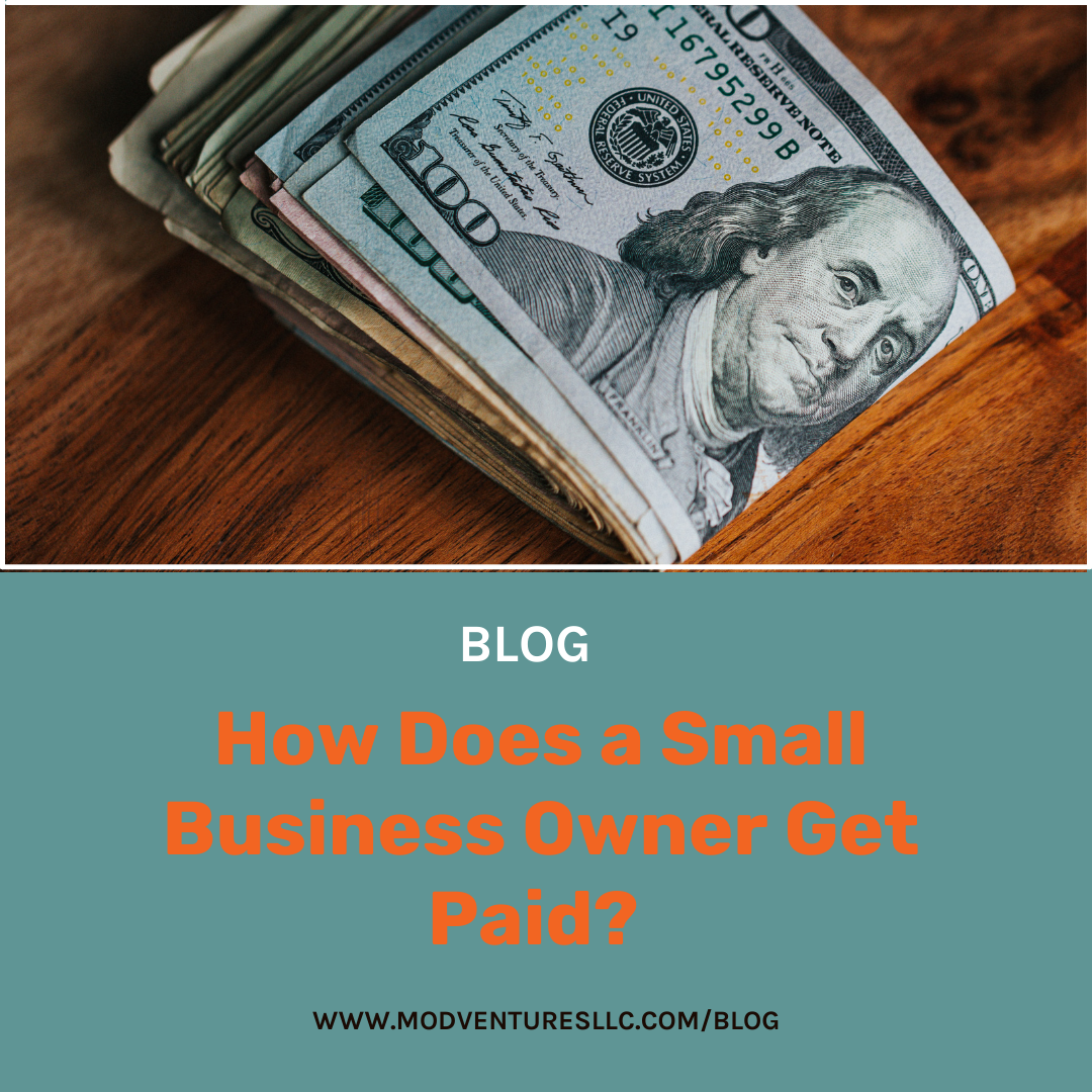 How does a small business owner get paid?