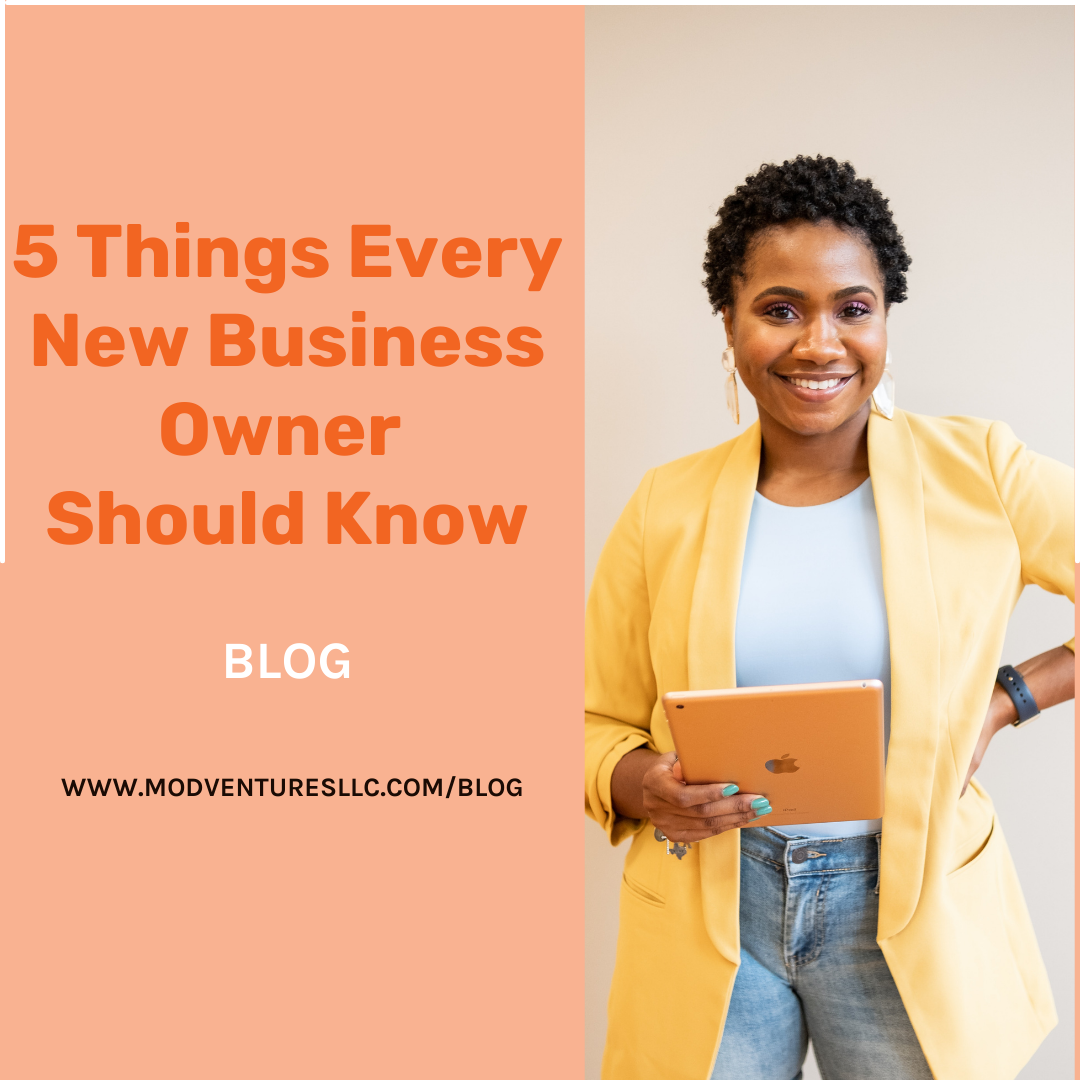 A woman in a yellow blazer holding a tablet stands next to text promoting a blog titled "5 Things Every New Business Owner Should Know" by MOD Ventures LLC, your trusted CPA and Fractional CFO partner.
