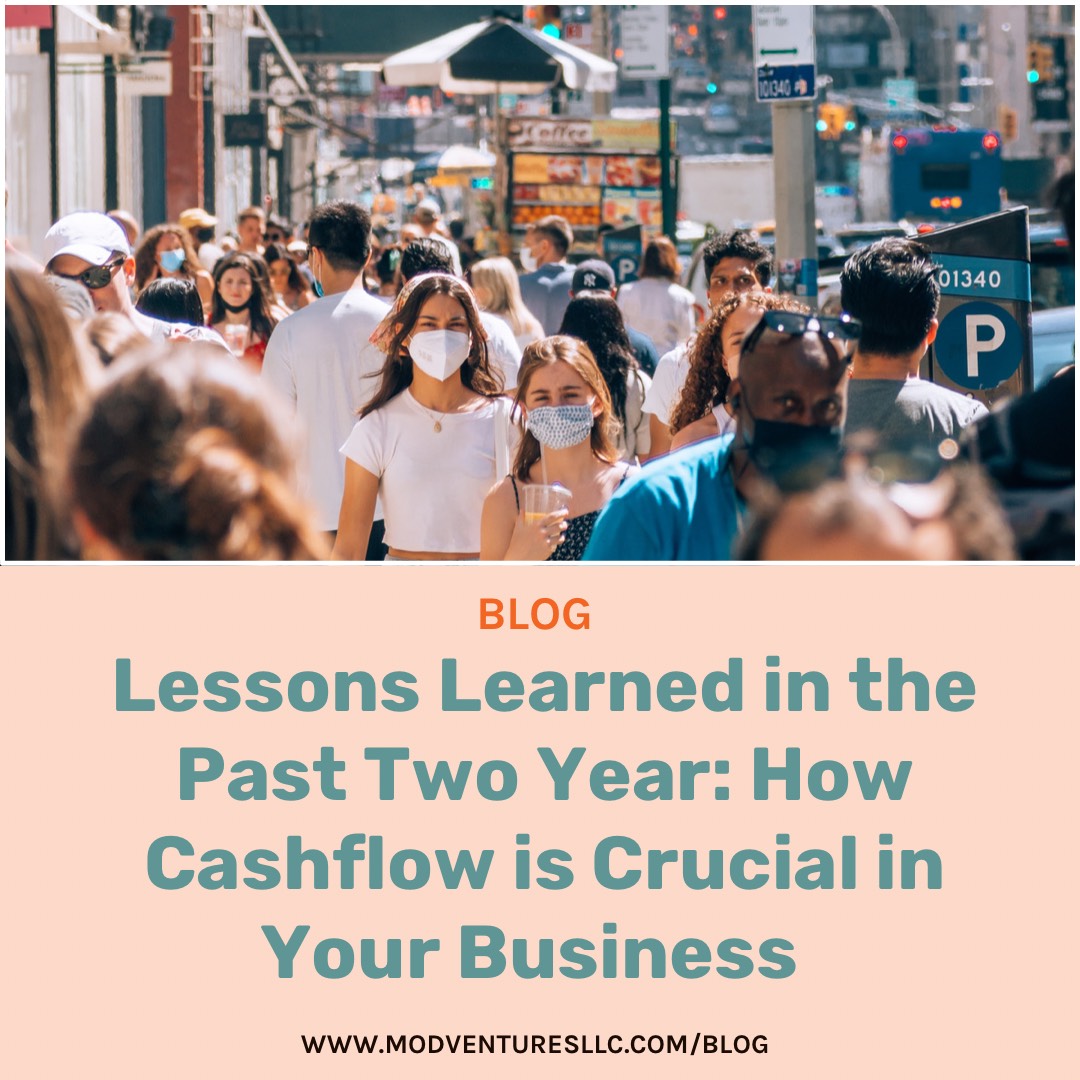 Lessons Learned in The Past Two Years: How Cashflow is Crucial in Your Business