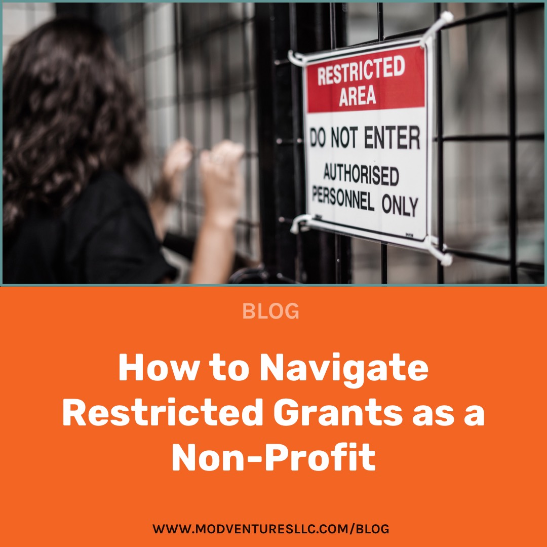 How to Navigate Restricted Grants as a NonProfit