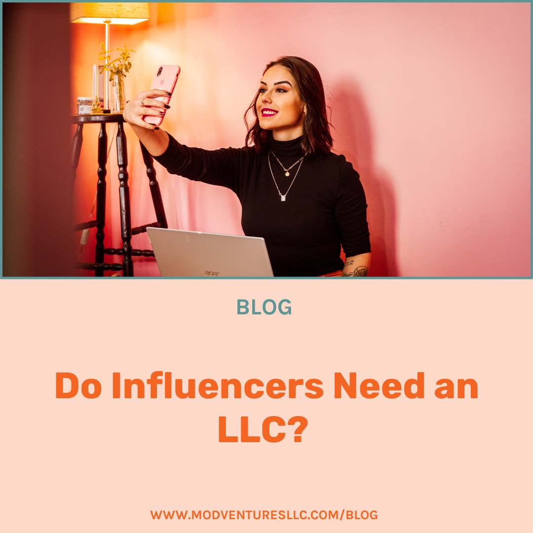 Do Influencers Need an LLC