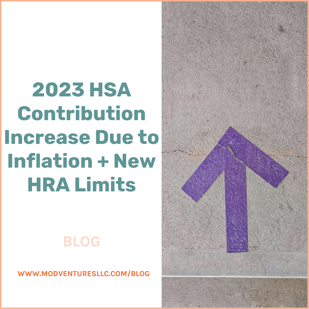 2023 HSA Contribution Increase Due to Inflation + New HRA Limits