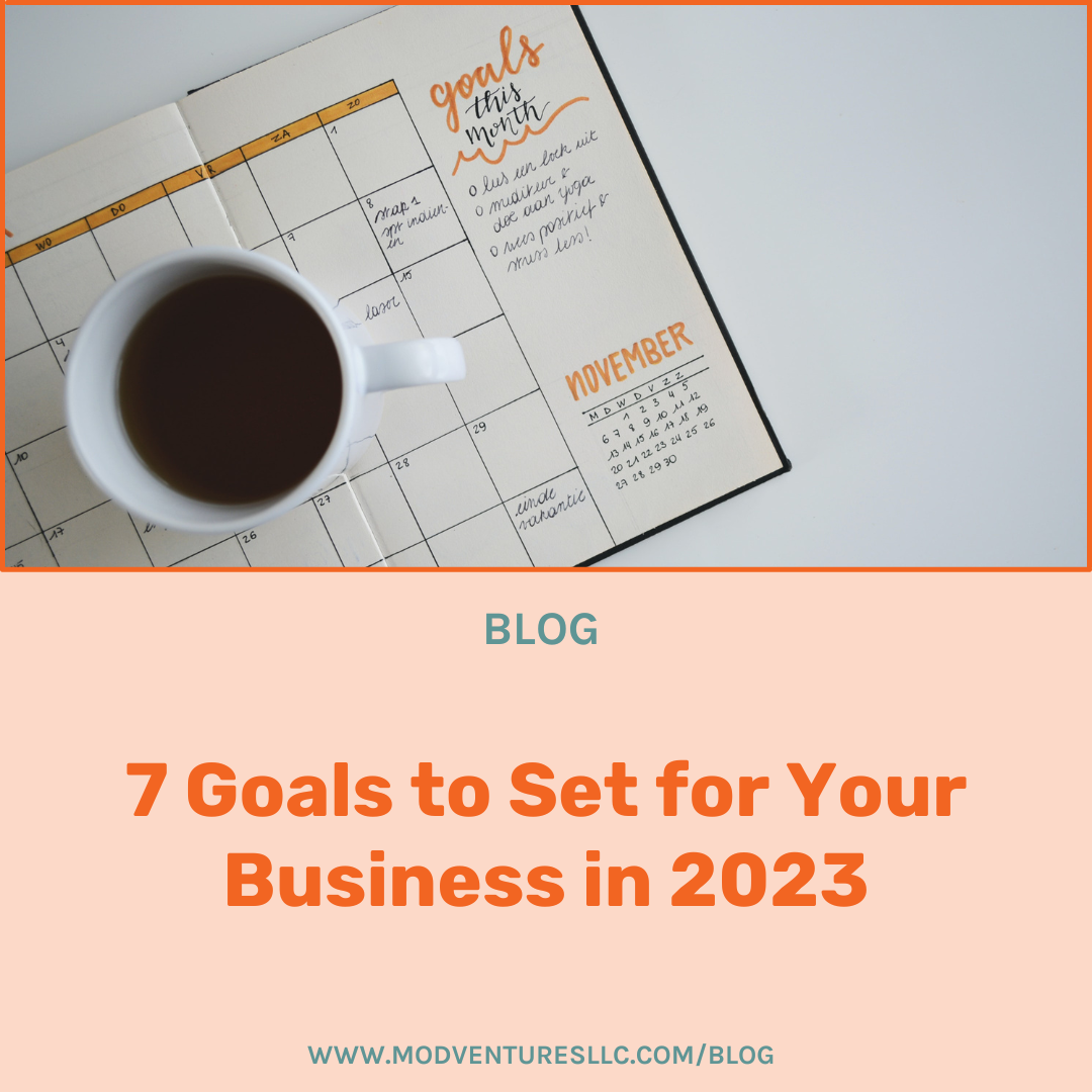 7 Goals to Set for Your Business in 2023
