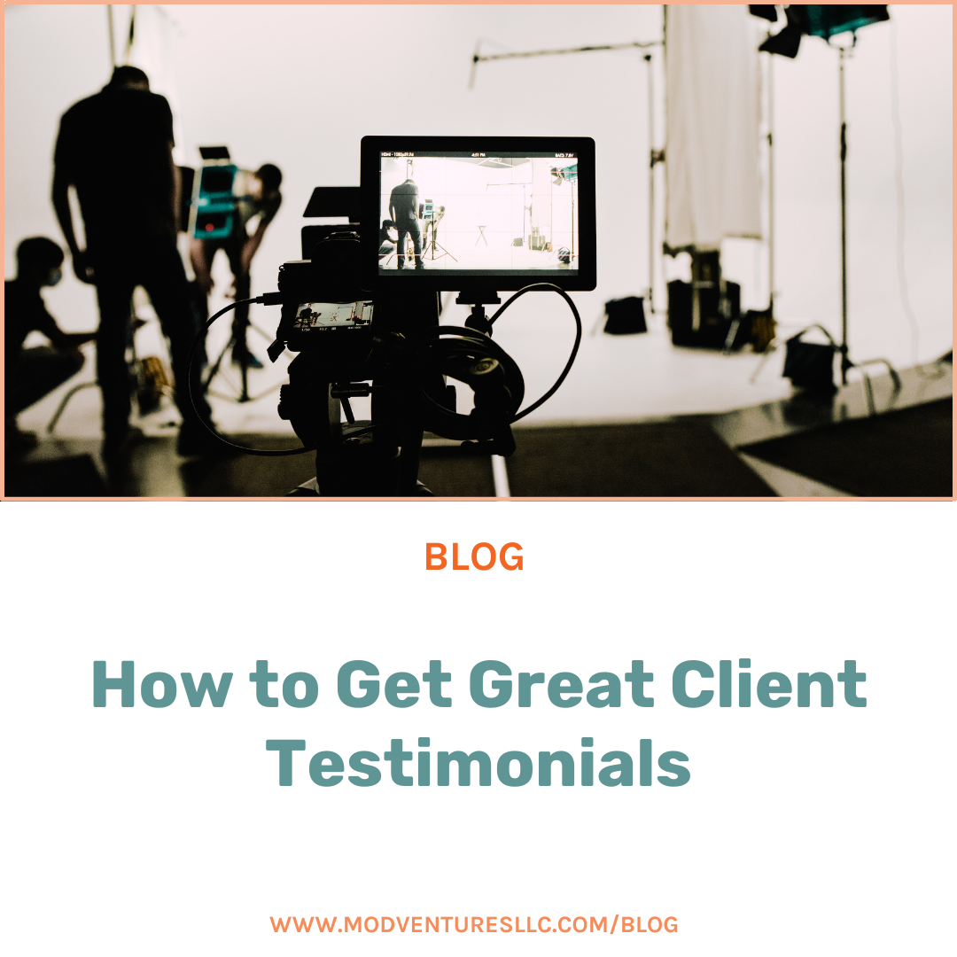 How to Get Great Client Testimonials