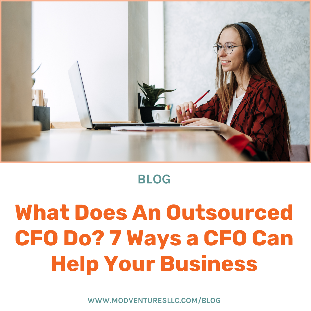 What Does an Outsourced CFO Do? | ModVenturesLLC