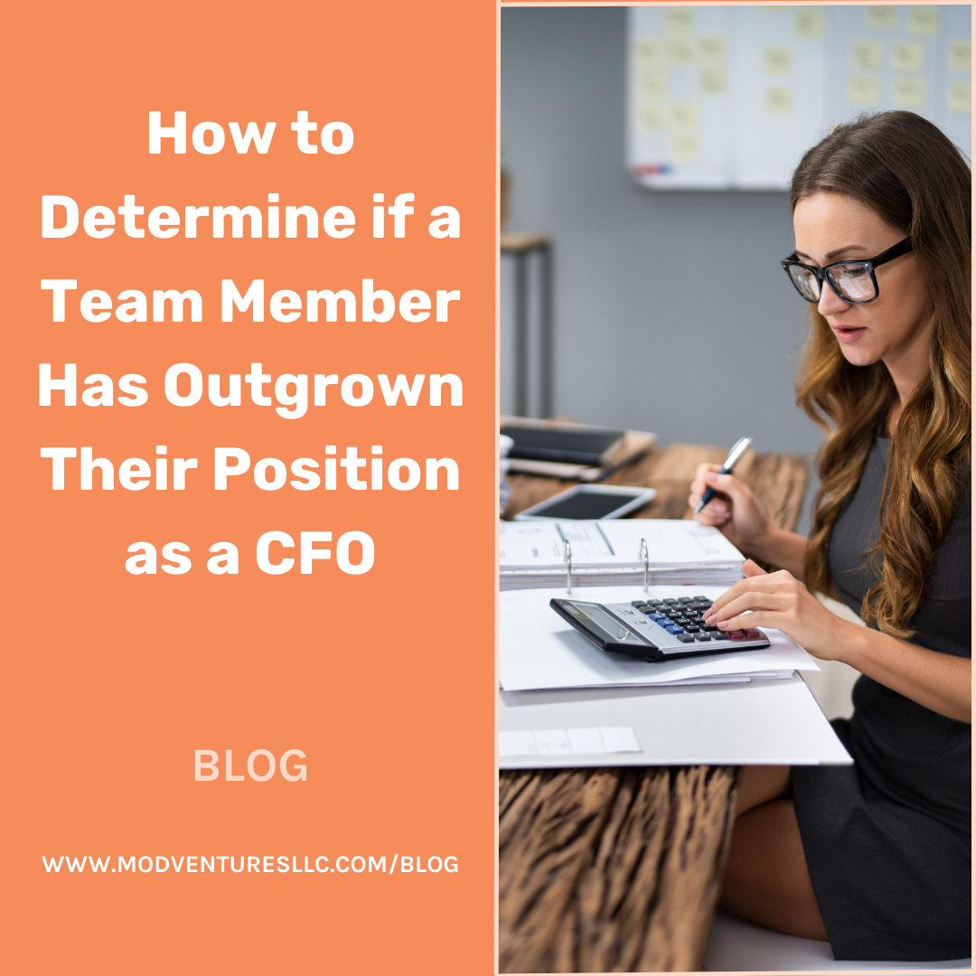 How to Determine if a Team Member Has Outgrown Their Position | ModVenturesLLC